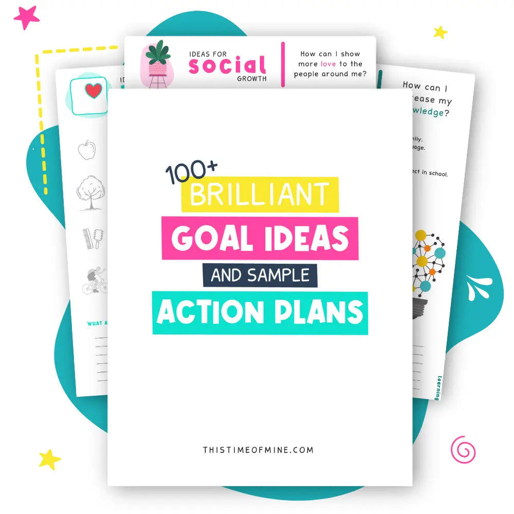Mockup Of 100+ Brilliant Goal Ideas And Sample Action Plans | Help Kids Build Growth Mindset Through Setting Simple Goals